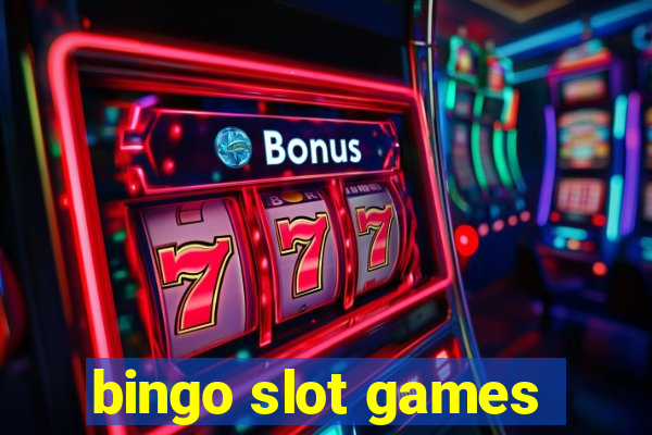 bingo slot games