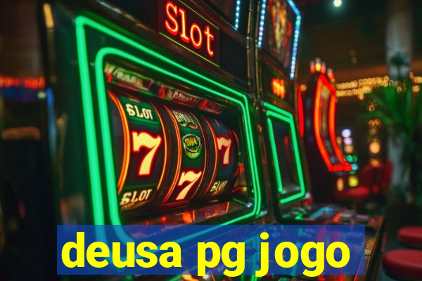 deusa pg jogo