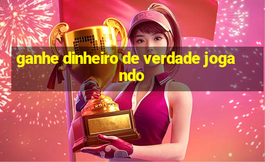 ganhe dinheiro de verdade jogando