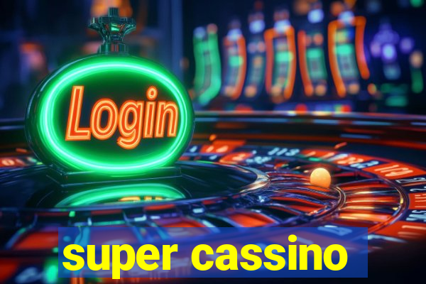 super cassino