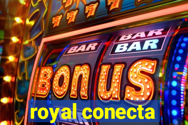 royal conecta