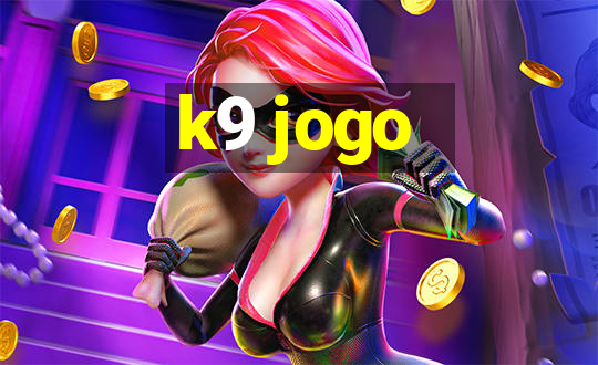 k9 jogo