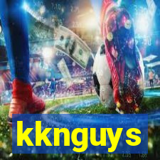 kknguys