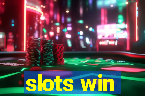 slots win