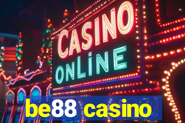 be88 casino