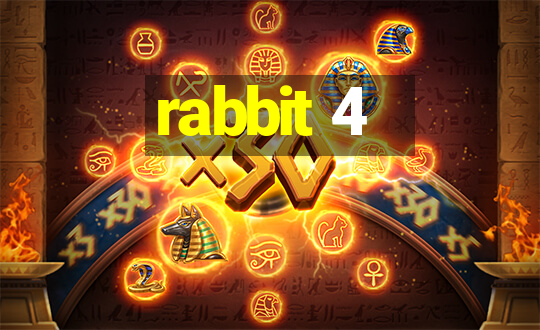 rabbit 4