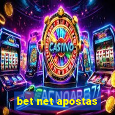 bet net apostas