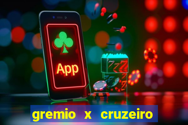 gremio x cruzeiro ao vivo hd