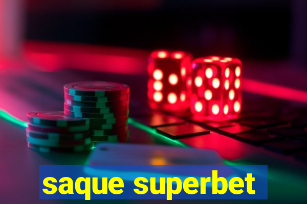 saque superbet