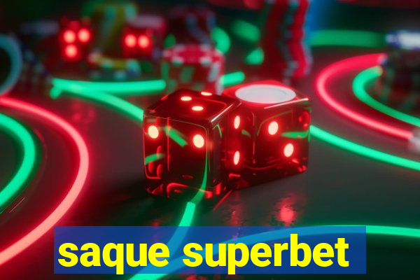 saque superbet