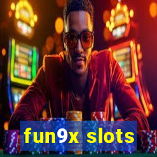 fun9x slots