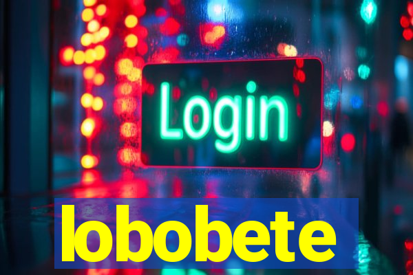 lobobete