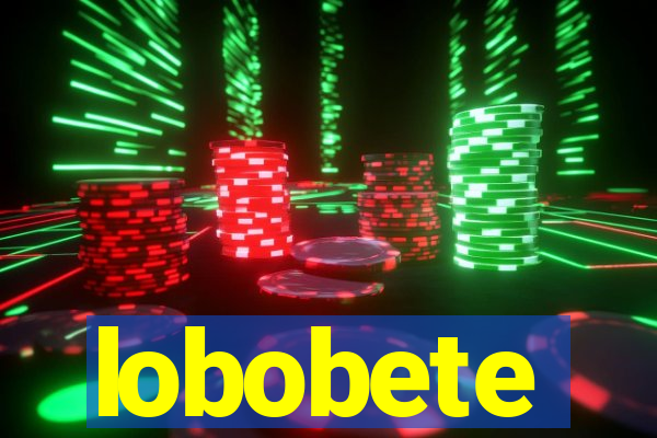 lobobete