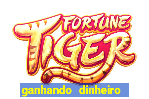 ganhando dinheiro com jogos