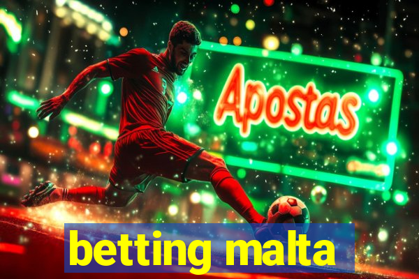 betting malta