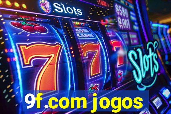 9f.com jogos