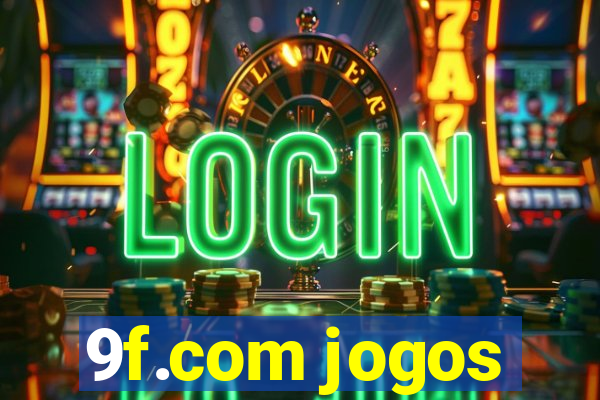 9f.com jogos