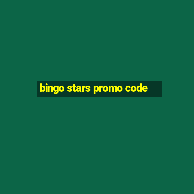 bingo stars promo code