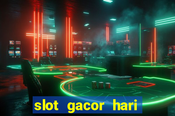 slot gacor hari ini maxwin