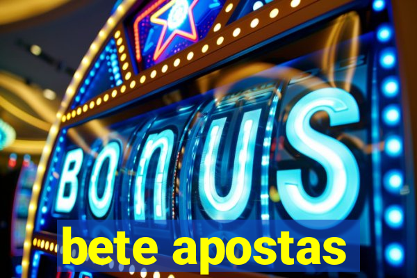 bete apostas