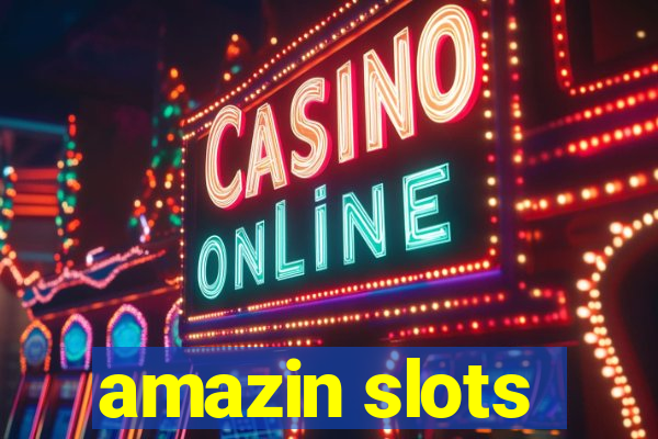 amazin slots