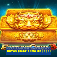 novas plataforma de jogos