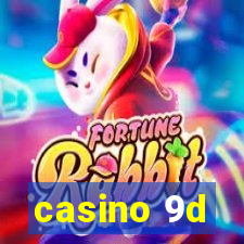 casino 9d