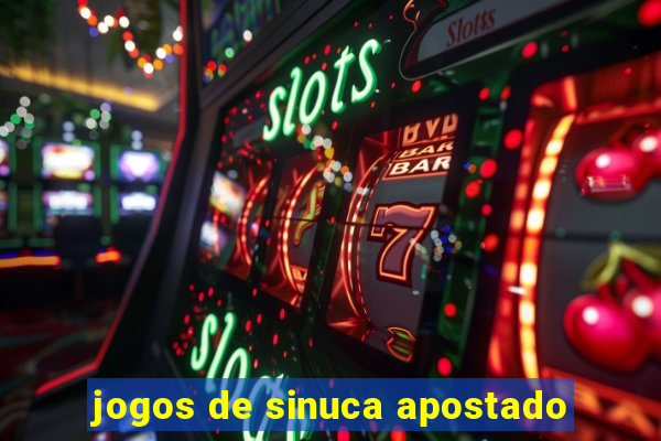 jogos de sinuca apostado