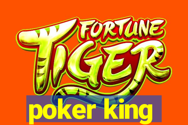 poker king