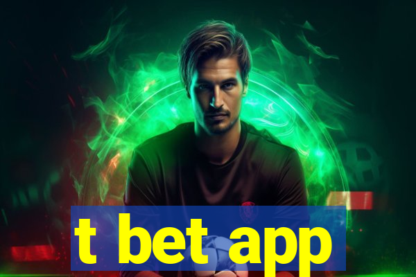 t bet app