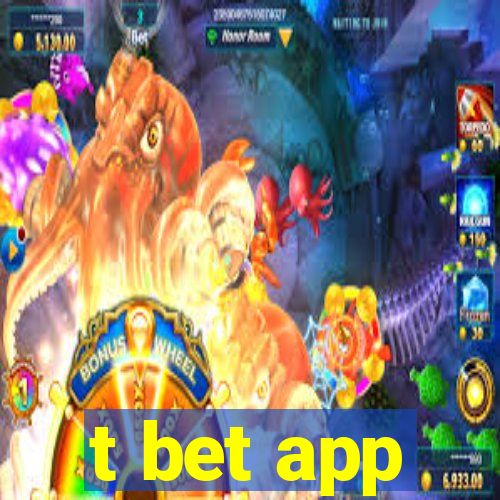 t bet app