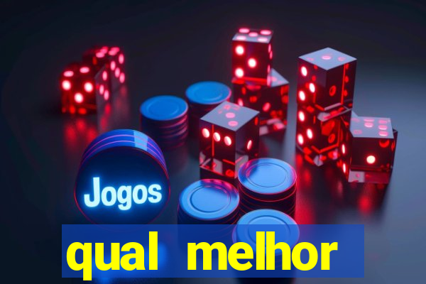 qual melhor plataforma para jogar e ganhar dinheiro