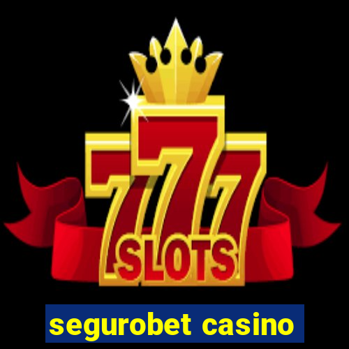 segurobet casino