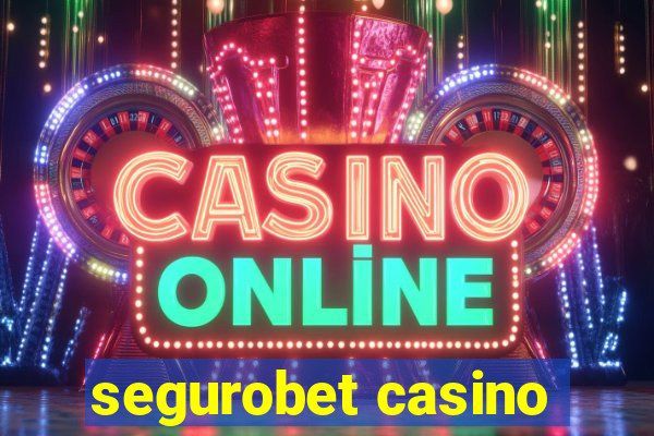 segurobet casino