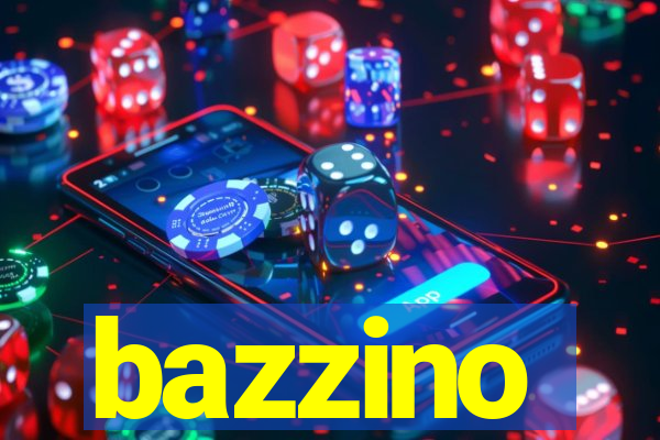 bazzino