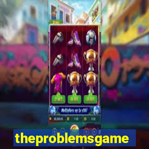 theproblemsgames.com