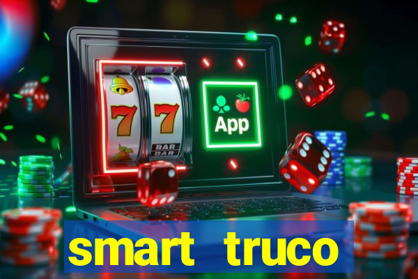 smart truco paulista e mineiro