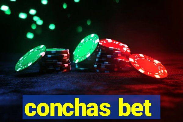 conchas bet