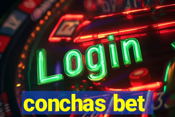 conchas bet