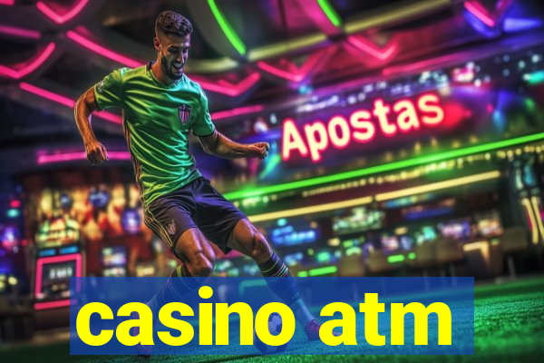 casino atm