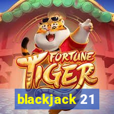 blackjack 21