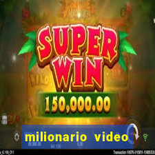 milionario video slot ca?a niquel