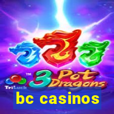 bc casinos