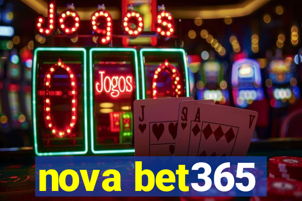 nova bet365