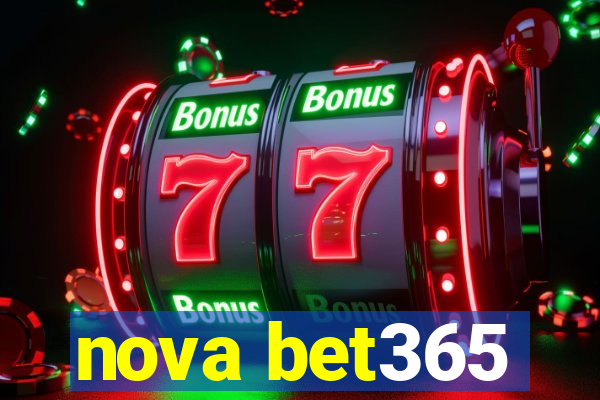 nova bet365