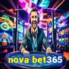 nova bet365