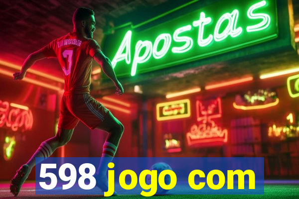 598 jogo com