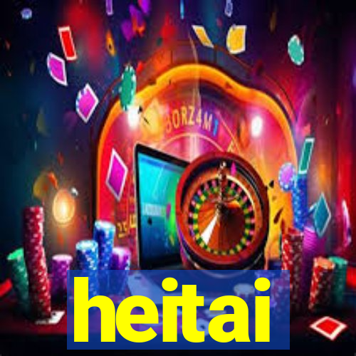 heitai