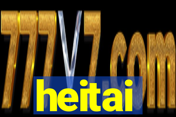 heitai