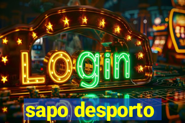 sapo desporto